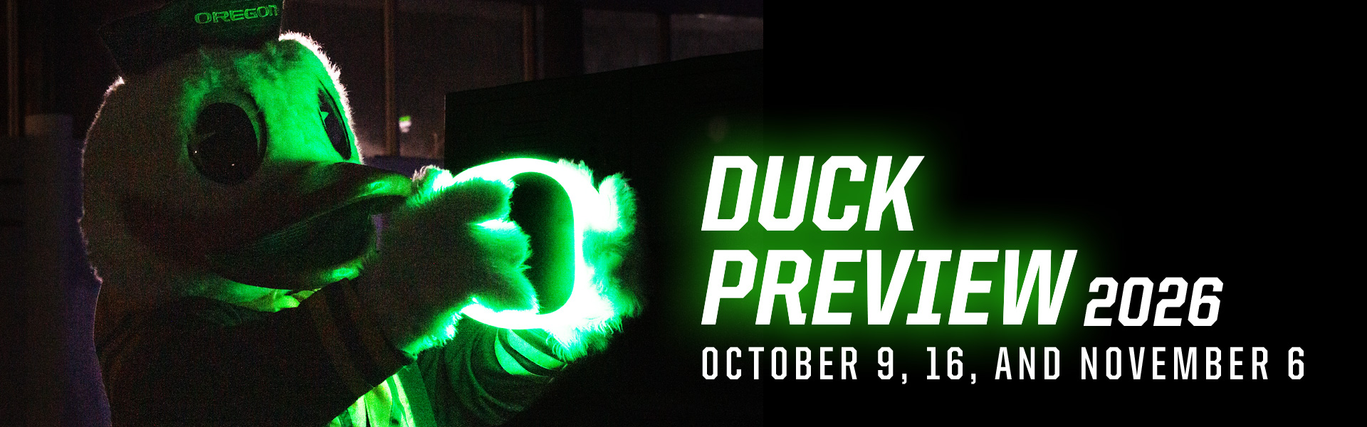 University of Oregon Duck holding green neon O with text "Duck Preview 2026"